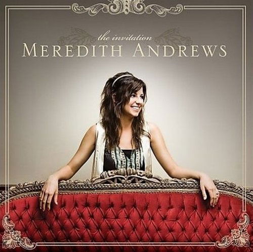 Meredith Andrews-invitation - Meredith Andrews - Muzyka - COAST TO COAST - 0080688741020 - 17 maja 2018