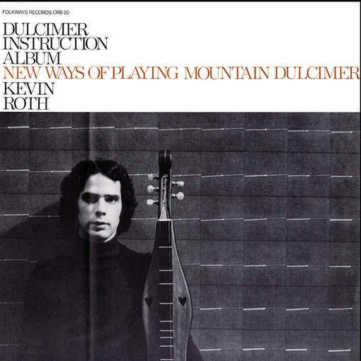 Dulcimer Instruction Album - Kevin Roth - Musiikki - FOWY - 0093070922020 - keskiviikko 30. toukokuuta 2012