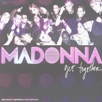 Cover for Madonna · Get Together (CD) (2006)