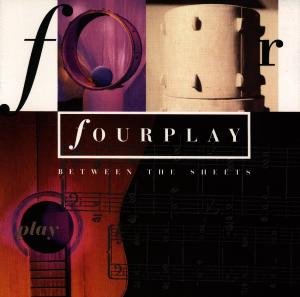 Cover for Fourplay · Between The Sheets (CD) (1993)