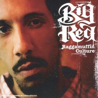 Ragamuffin Culture - Big Red - Musiikki - EMI RECORDS - 0094631153020 - 