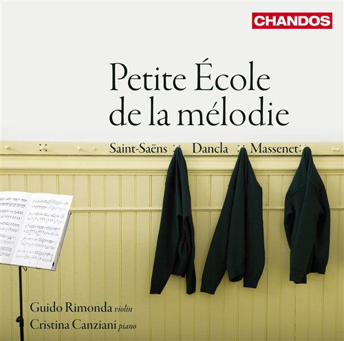 Cover for Dancla / St.Saens / Massenet · Peite Ecole De La Melodie (CD) (2009)