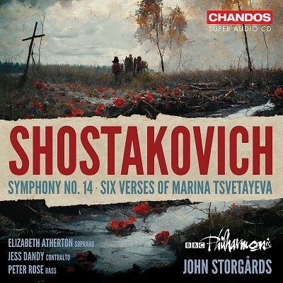 Shostakovich Symphony No. 14/six Verses of Marina Tsvet - Bbc Philharmonic / John Storgards - Muziek - CHANDOS - 0095115531020 - 7 juli 2023