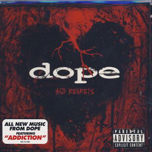 Cover for Dope · No Regrets (CD) (2017)