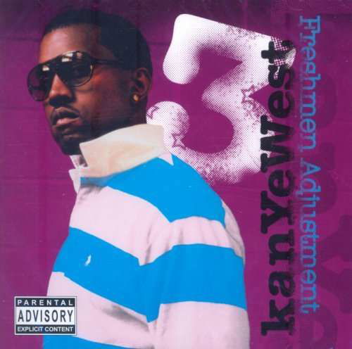 Freshman Adjustment 3 - Kanye West - Musik - CHI TOWN GETTIN' DOWN - 0387421849020 - 30. juni 1990