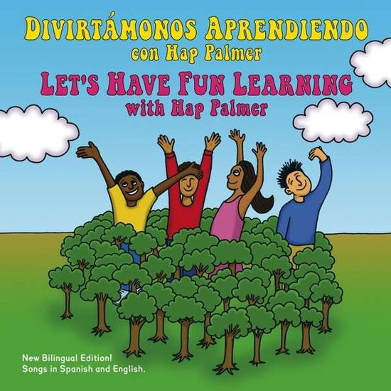 Cover for Hap Palmer · Divirtamonos Aprendiendo / Let's Have Fun Learning (CD) (2014)