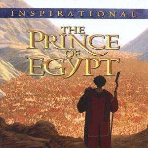 Cover for Prince of Egypt · Prince of Egypt-inspirational-ost (CD)
