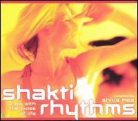 Shakti Rhythms - Shiva Rea - Música - SOUNDS TRUE - 0600835082020 - 19 de junho de 2008