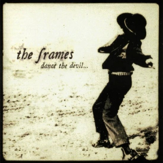 Cover for Frames · Dance the Devil (LP) (2023)