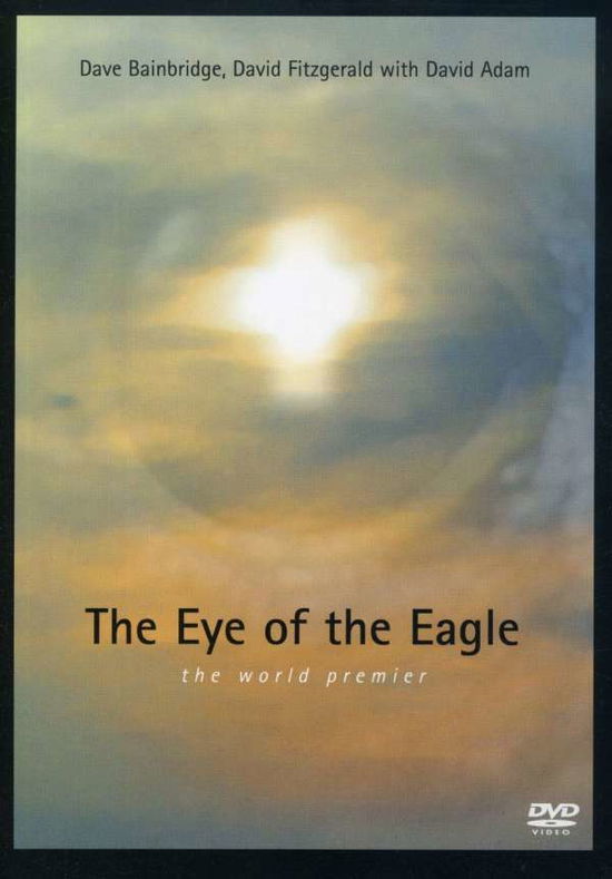 Eye Of The Eagle - Iona - Films - PHD MUSIC - 0604388665020 - 13 augustus 2015