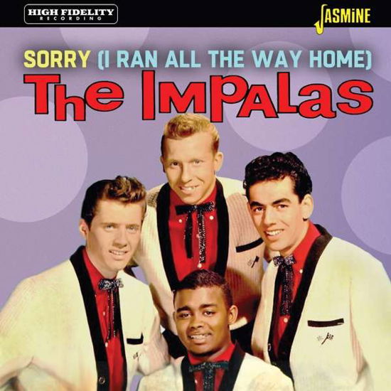 Sorry - I Ran All The Way Home - Impalas - Musik - JASMINE - 0604988113020 - 9. Juli 2021