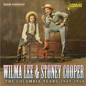 Cover for Wilma Lee &amp; Stoney Cooper · The Columbia Years, 1949-1954 (CD) (2025)