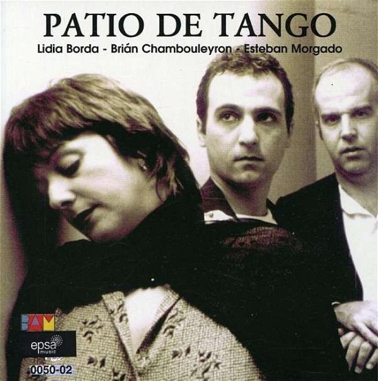 Patio De Tango - Patio De Tango - Musiikki - EPSA - 0607000050020 - tiistai 6. maaliskuuta 2007