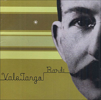 Cover for Vale Tango · Bardi (CD) (2005)