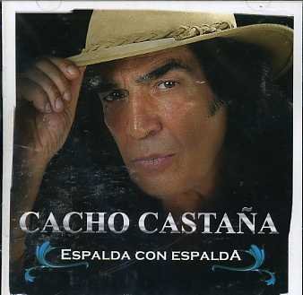 Espalda Con Espalda - Cacho Castana - Música - EPSA - 0607000609020 - 15 de noviembre de 2005