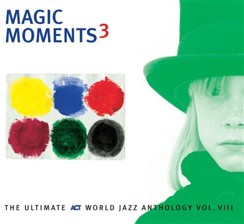 Magic Moments 3 - V/A - Musikk - ACT - 0614427945020 - 28. oktober 2005