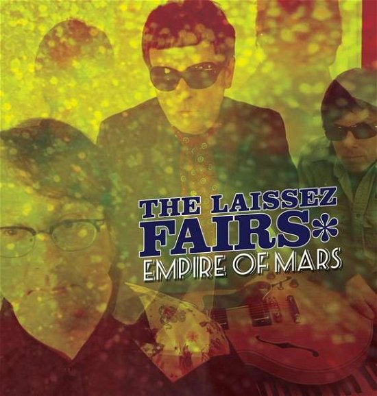Cover for Laissez Fairs · Empire Of Mars (CD) (2018)