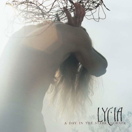 Cover for Lycia · A Day In The Stark Corner (CD) [Digipak] (2020)