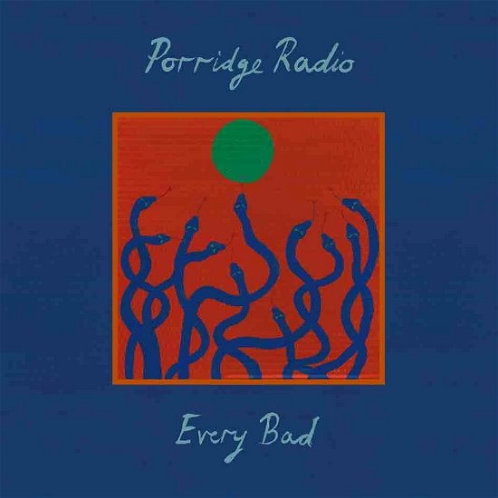 Every Bad - Porridge Radio - Musikk - SECRETLY CANADIAN - 0617308014020 - 4. desember 2020
