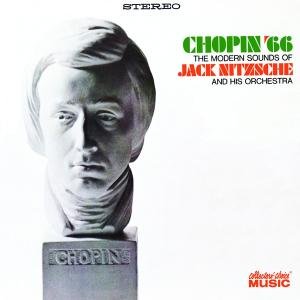 Cover for Jack Nitzsche &amp; His Orchestra · Chopin '66 (CD)