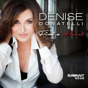 Cover for Denise Donatelli · Find A Heart (CD) (2015)