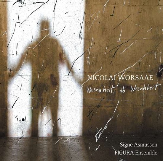 Cover for Asmussen / Figura Ensemble · Worsaae: Wesenheit Ab Wesen (CD) (2018)