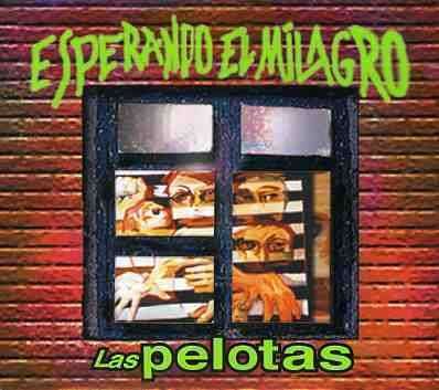 Cover for Pelotas · Esperando El Milagro (CD) (2003)