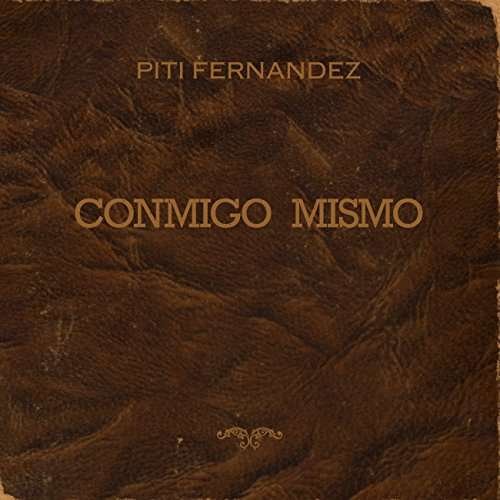 Cover for Fernandez Piti · Conmigo Mismo (CD) (2017)