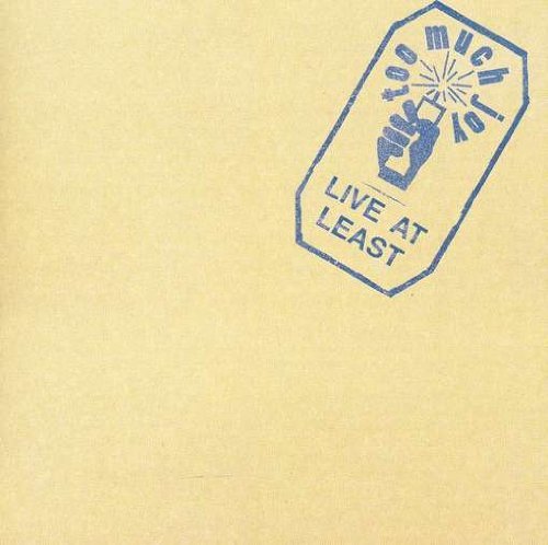Live at Least - Too Much Joy - Musik - CD Baby - 0656613557020 - 23. december 2001