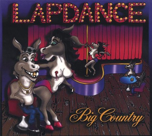 Cover for Big Country · Lap Dance (CD) (2003)