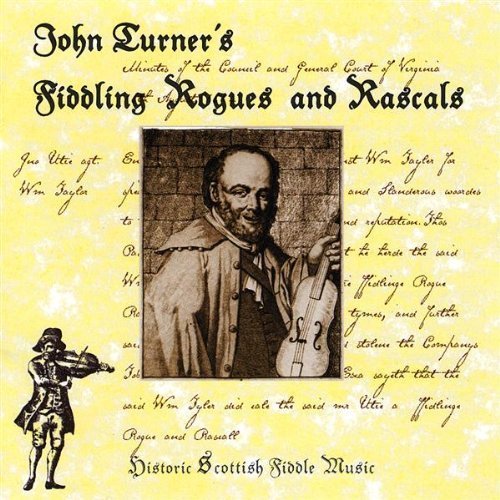 Cover for John Turner · Fiddling Rogues &amp; Rascals (CD) (2008)