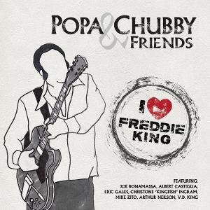 Popa Chubby · I Love Freddie King (CD) (2025)