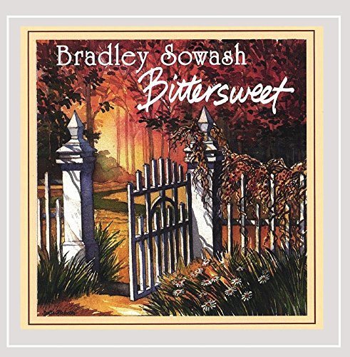 Cover for Bradley Sowash · Bittersweet (CD) (2003)