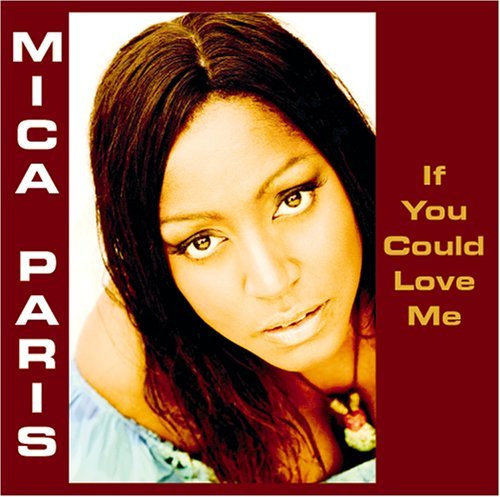 Cover for Mica Paris · If You Could Love Me (CD) (1990)