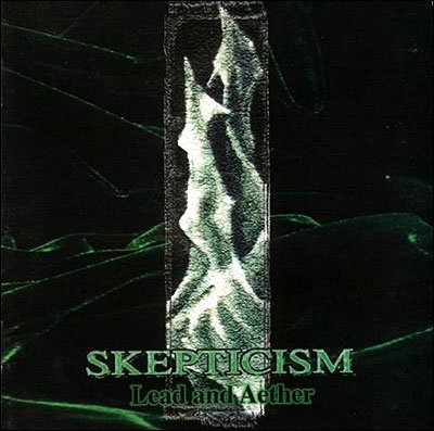 Cover for Skepticism · Lead An Aether (CD) (2013)