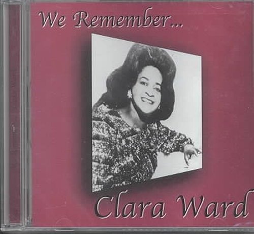Cover for Clara Ward · We Remember... (CD) (2010)