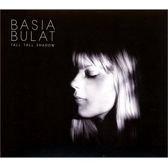 Cover for Basia Bulat · Tall Tall Shadow (CD) [Digipak] (2013)