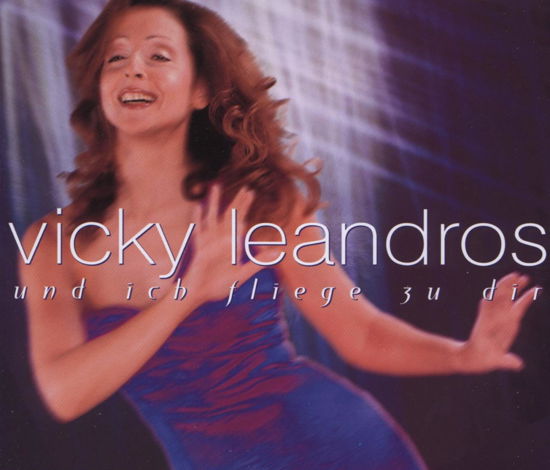 Cover for Leandros Vicky · Und Ich Fliege Zu Dir (SCD)