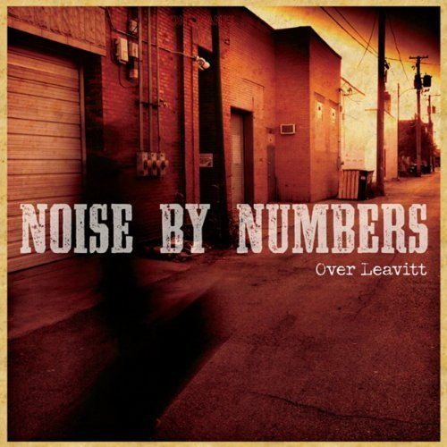 Cover for Noise by Numbers · Over Leavitt (CD) (2012)