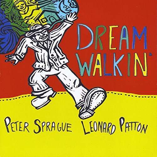 Cover for Peter Sprague · Dream Walkin (CD) (2015)