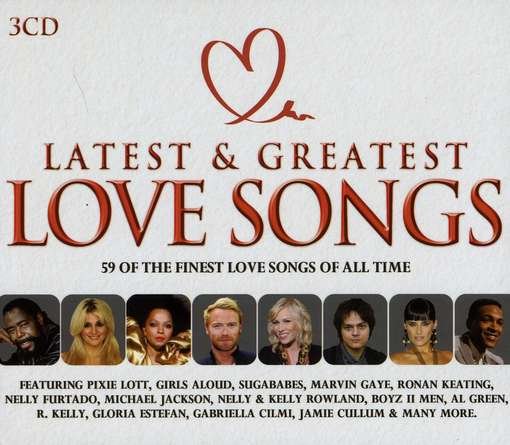 Cover for Latest And Greatest Love Songs (CD) (2012)