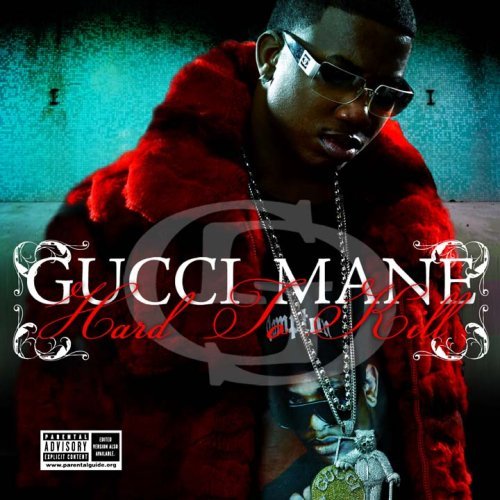 Cover for Gucci Mane · Hard to Kill (CD) (2006)
