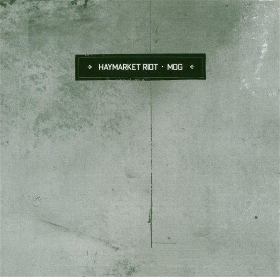 Cover for Haymarket Riot · Mog (CD) (2004)