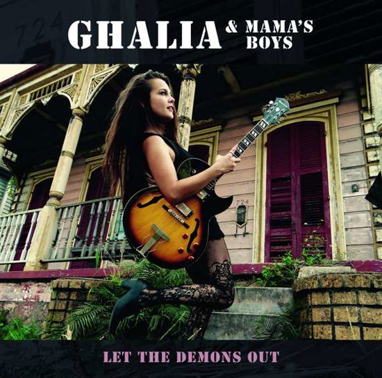 Let The Demons Out - Ghalia & Mama's Boys - Musique - RUF - 0710347125020 - 20 octobre 2017