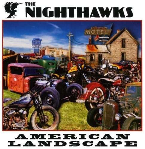 Cover for The Nighthawks · American Landscape (CD) (2012)