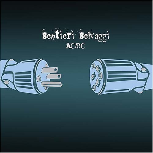 Cover for Sentieri Selvaggi · AC/DC (CD) (2006)