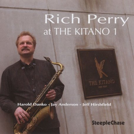Cover for Rich Perry · At The Kitano 1 (CD) (2006)