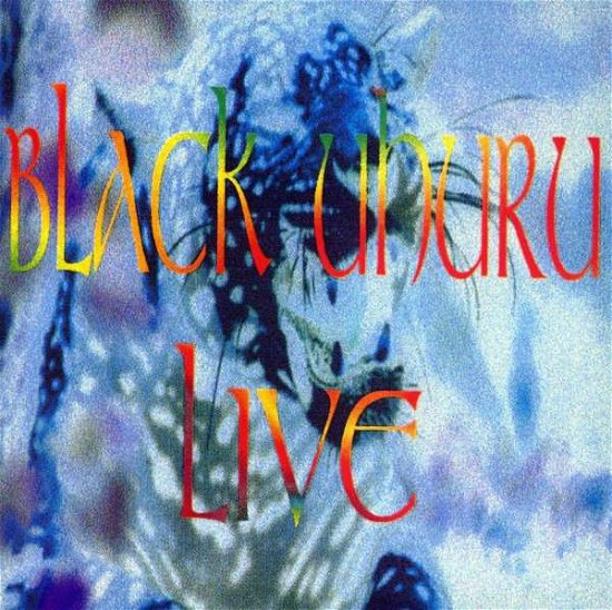 Live - Black Uhuru - Muziek - SONIC SOUNDS - 0716161008020 - 31 oktober 1995