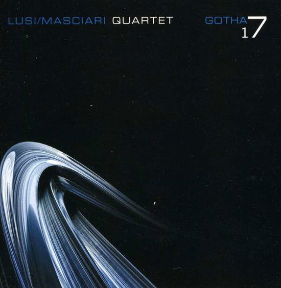 Cover for Masciari / Lusi Quartet · Gotha 17 (CD) (2008)