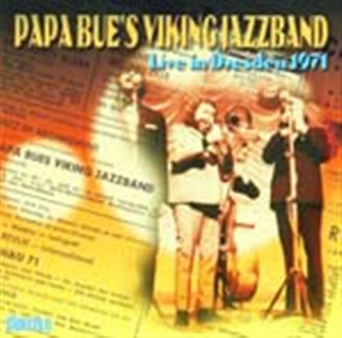 Cover for Papa Bue's Viking Jazzban · Live In Dresden (CD) (2001)